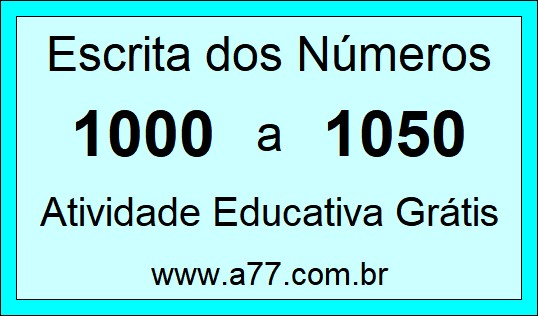 Atividade de Contar Números de 1000 a 1050