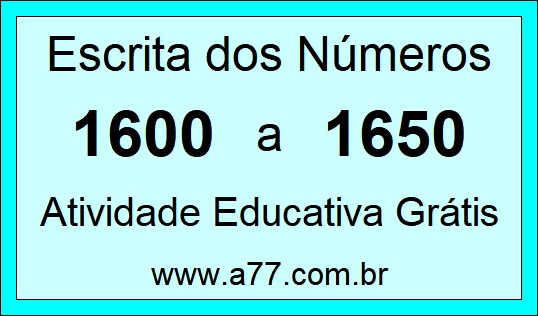 Atividade de Contar Números de 1600 a 1650