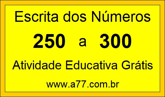 Atividade de Contar Números de 250 a 300