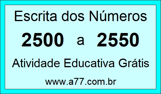 Atividade de Contar Números de 2500 a 2550