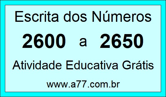 Atividade de Contar Números de 2600 a 2650