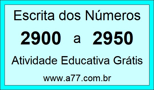 Atividade de Contar Números de 2900 a 2950