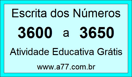 Atividade de Contar Números de 3600 a 3650