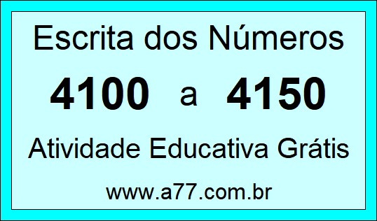 Atividade de Contar Números de 4100 a 4150