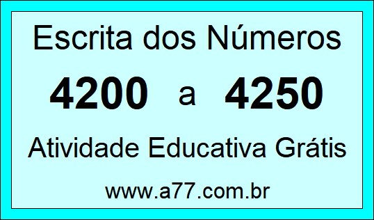 Atividade de Contar Números de 4200 a 4250