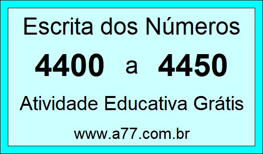 Atividade de Contar Números de 4400 a 4450