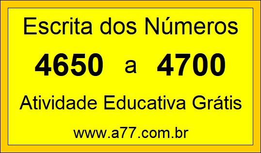 Atividade de Contar Números de 4650 a 4700