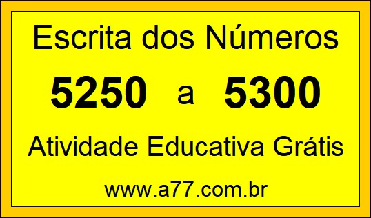 Atividade de Contar Números de 5250 a 5300