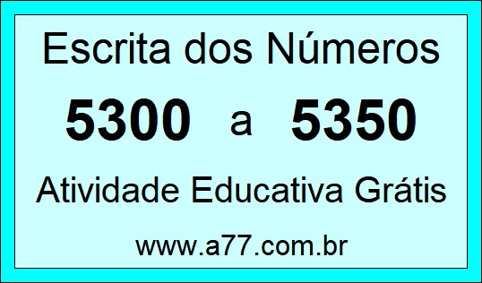 Atividade de Contar Números de 5300 a 5350