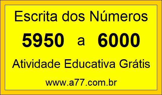 Atividade de Contar Números de 5950 a 6000