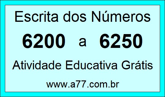 Atividade de Contar Números de 6200 a 6250