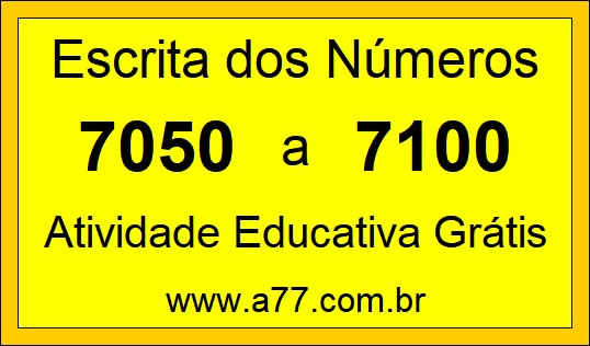 Atividade de Contar Números de 7050 a 7100