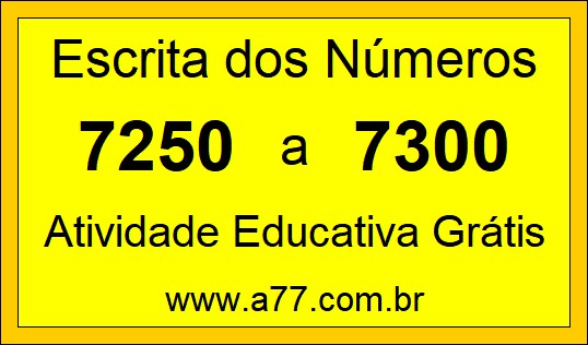 Atividade de Contar Números de 7250 a 7300