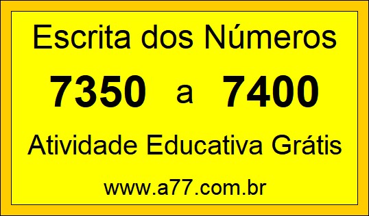 Atividade de Contar Números de 7350 a 7400