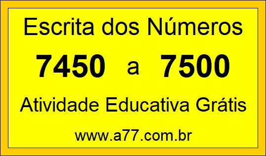 Atividade de Contar Números de 7450 a 7500