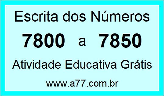 Atividade de Contar Números de 7800 a 7850