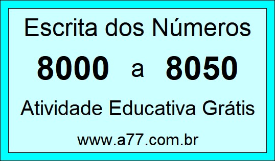 Atividade de Contar Números de 8000 a 8050