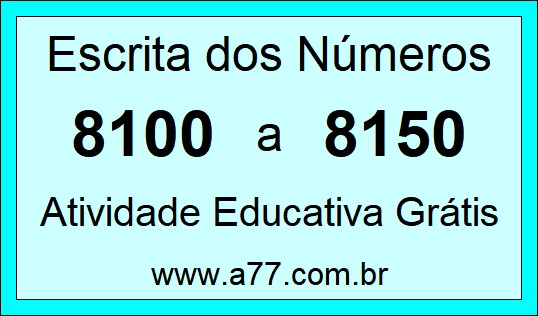 Atividade de Contar Números de 8100 a 8150