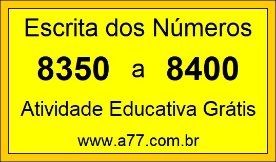 Atividade de Contar Números de 8350 a 8400