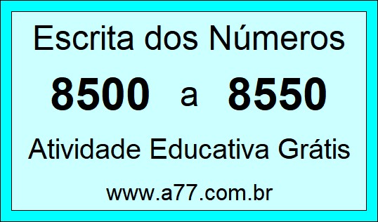 Atividade de Contar Números de 8500 a 8550