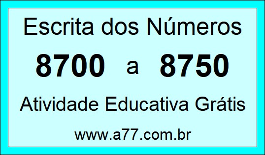 Atividade de Contar Números de 8700 a 8750