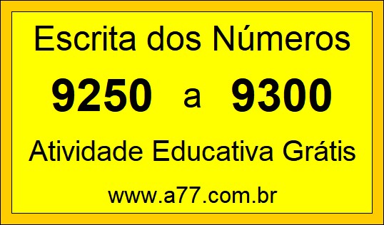 Atividade de Contar Números de 9250 a 9300