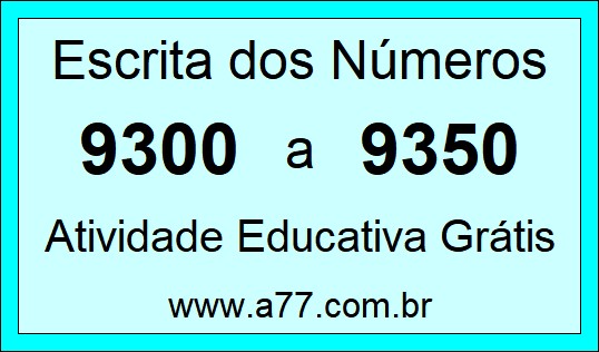 Atividade de Contar Números de 9300 a 9350