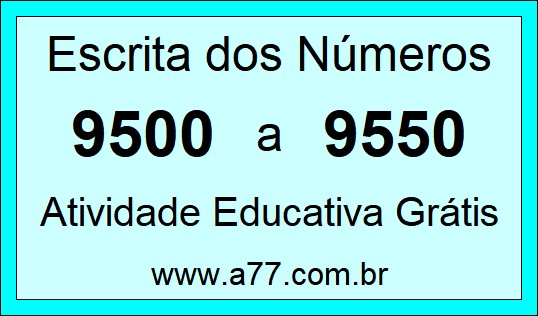 Atividade de Contar Números de 9500 a 9550