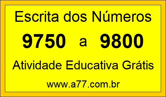 Atividade de Contar Números de 9750 a 9800