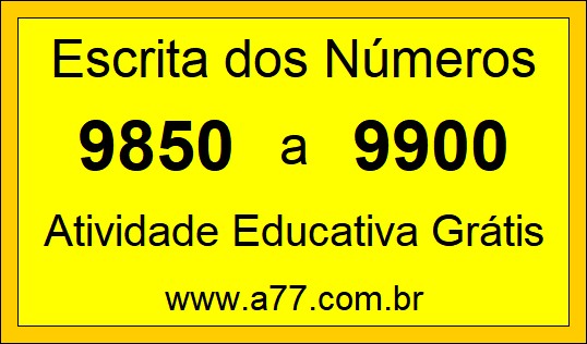 Atividade de Contar Números de 9850 a 9900