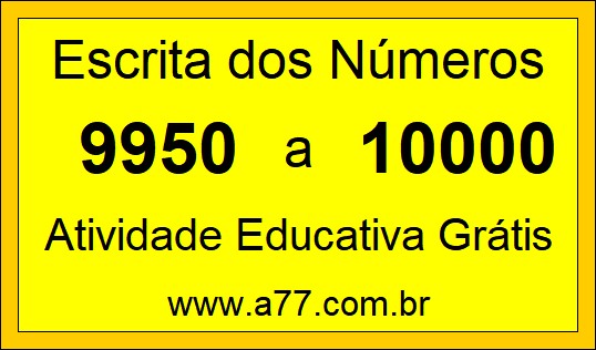 Atividade de Contar Números de 9950 a 10000