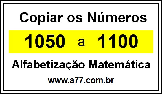 Copiar os Números 1050 a 1100