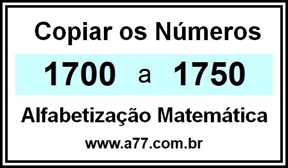 Copiar os Números 1700 a 1750