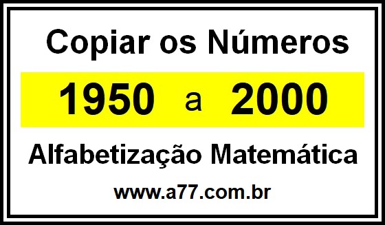 Copiar os Números 1950 a 2000