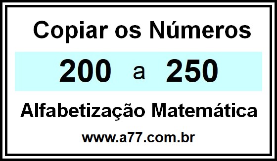 Copiar os Números 200 a 250