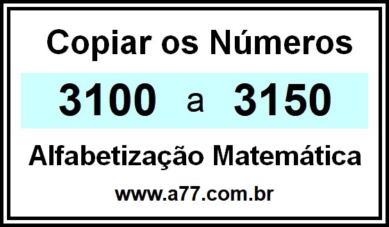 Copiar os Números 3100 a 3150