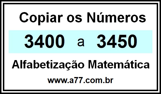 Copiar os Números 3400 a 3450