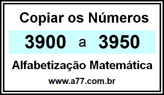 Copiar os Números 3900 a 3950