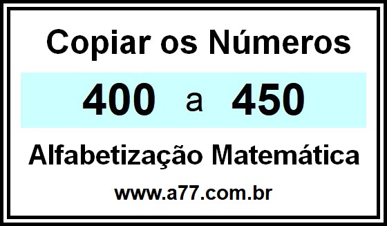 Copiar os Números 400 a 450