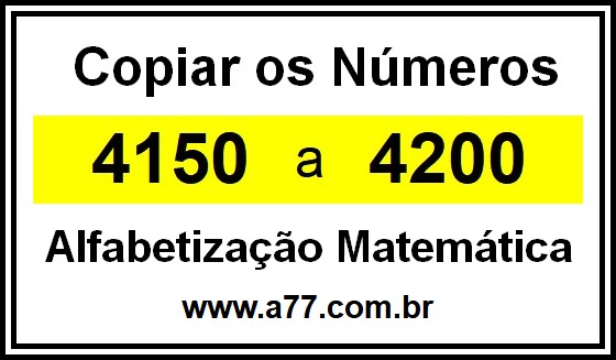 Copiar os Números 4150 a 4200