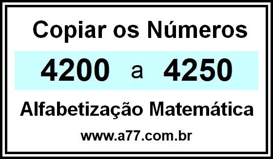 Copiar os Números 4200 a 4250