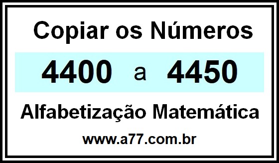 Copiar os Números 4400 a 4450