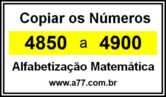 Copiar os Números 4850 a 4900