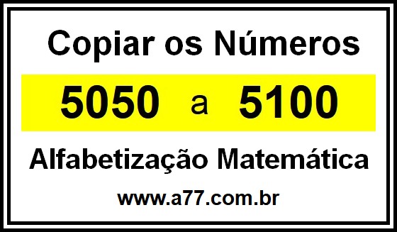 Copiar os Números 5050 a 5100