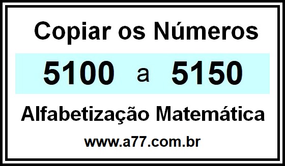 Copiar os Números 5100 a 5150