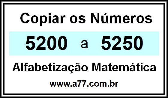 Copiar os Números 5200 a 5250