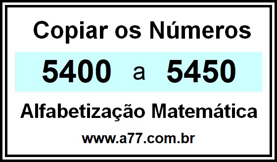 Copiar os Números 5400 a 5450