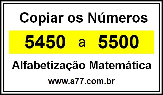 Copiar os Números 5450 a 5500