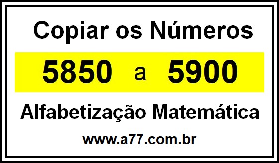 Copiar os Números 5850 a 5900