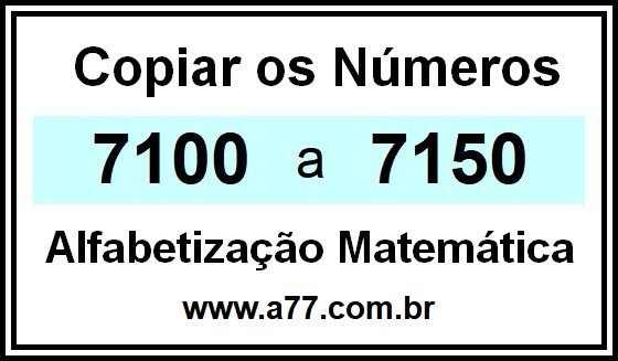 Copiar os Números 7100 a 7150